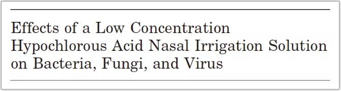 次氯酸——一种新型鼻腔冲洗液